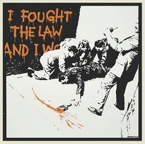 Fig. 5 – Bansky, I Fought the Law, 2004